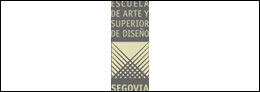 Escuela de Arte y Superior de Diseño de Segovia